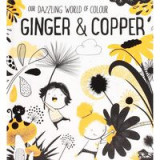 Cumpara ieftin Ginger &amp; Copper (Our Dazzling World of Colour)