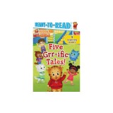 Five Grr-Ific Tales!: Friends Forever!; Daniel Goes Camping!; Clean-Up Time!; Daniel Visits the Library; Baking Day!