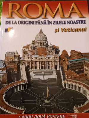 ROMA DE LA ORIGINI PANA IN ZILELE NOASTRE SI VATICANUL T foto