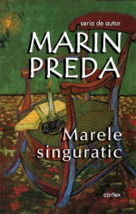 Marele singuratic | Marin Preda foto