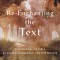 Re-Enchanting the Text: Discovering the Bible as Sacred, Dangerous, and Mysterious