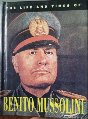 BENITO MUSSOLINI THE LIFE AND TIMES OF TOM STOCKDALE 1996 SIENA FASCISM NAZISM foto
