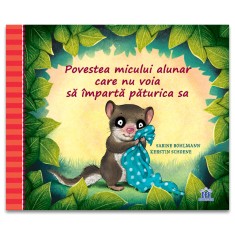 Povestea micului alunar care nu voia sa imparta paturica sa