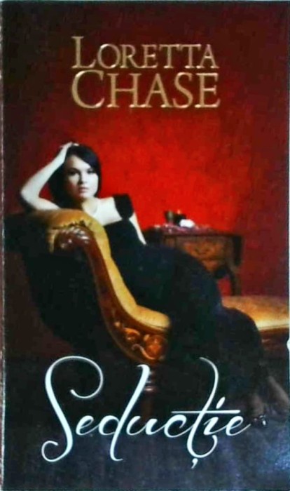 Loretta Chase - Seductie