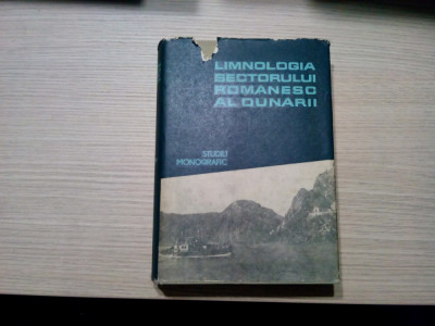 LIMNOLOGIA SECTORULUI ROMANESC AL DUNARII - A. C. Banu (coord.) -1967, 651 p. foto