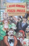 Poezii si Proza - Ion Heliade Radulescu, Editura Stefan, 2004, 223 pagini, Carte Beletristica Romana