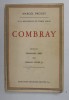A LA RECHERCHE DU TEMPS PERDU - COMBRAY par MARCEL PROUST , 1952 , PREZINTA URME DE UZURA SI SUBLINIERI CU PIXUL *