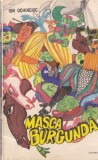 Ion Ochinciuc - Masca burgunda