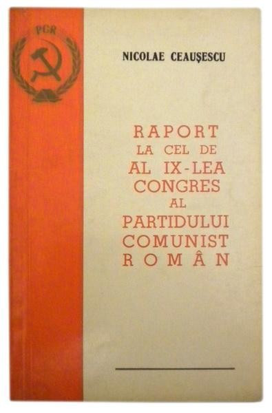 Raport la cel de-al 9-lea Congres al Partidului Comunist Roman