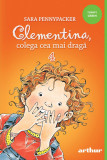 Clementina, colega cea mai dragă #4 | paperback - Sara Pennypacker, Arthur