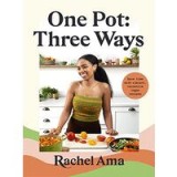 One Pot : Three Ways