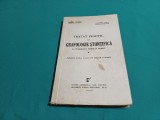 TRATAT PRACTIC DE GRAFOLOGIE ȘTIINȚIFICĂ LA &Icirc;NDEM&Acirc;NA MARELUI PUBLIC * 1943*12