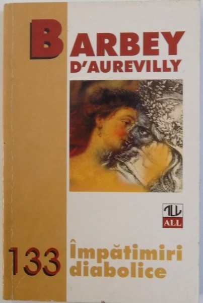 IMPATIMIRI DIABOLICE de BARBEY D &#039; AUREVILLY , 1998