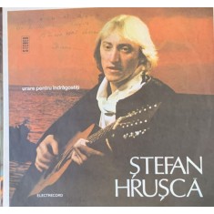 Vinil Stefan Hrusca - Urare pentru indragostiti