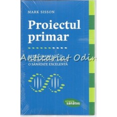 Proiectul Primar - Mark Sisson