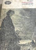 LITR6 BPT XLA Biblioteca pentru toti - Nr 136 - Hugo - Mizerabilii - Vol 1
