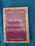 Studiul Vechiului Testament pentru Facultatile de Teologie