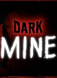 Dark Mine