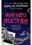 Mincinosi irezistibili, Corint
