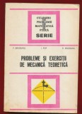 P. Bradeanu, I. Pop, D. Bradeanu, "Culegere si exercitii de mecanica teoretica" - 1979