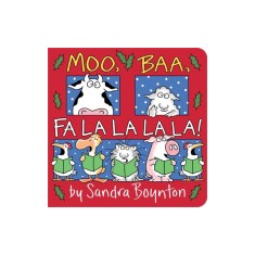 Moo, Baa, Fa La La La La!