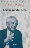 Lectia acestui secol - Karl R. Popper