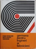 GERMANA PENTRU INGINERI SI TEHNICIENI-BENNO DEPAUSCHEG, GRETE KLASTER-UNGUREANU-256028