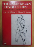 The American Revolution: two centuries of interpretation / ed. Edmund S. Morgan