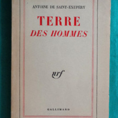 Antoine de Saint Exupery – Terre des hommes ( 1963 )