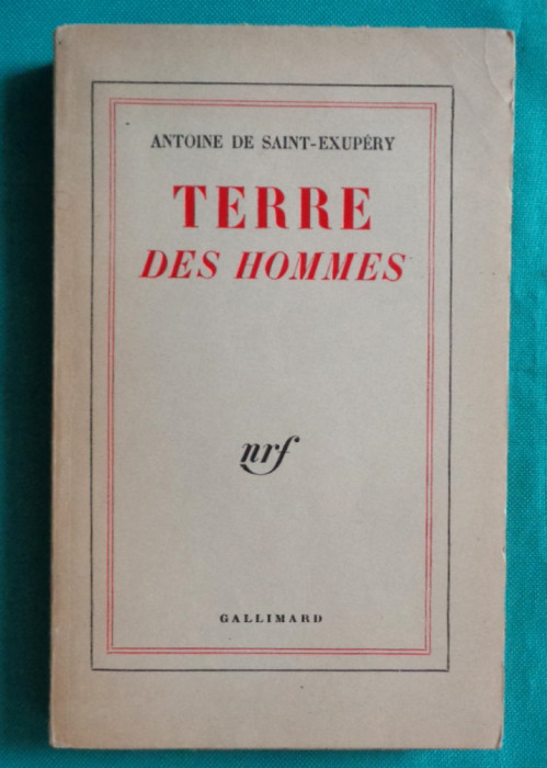 Antoine de Saint Exupery &ndash; Terre des hommes ( 1963 )