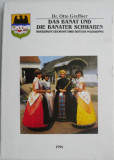 Das Banat und die Banater schwaben (Kurzgefasste Geschichte einer Deutsche volksgruppe) &ndash; Otto Greffner