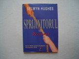 Sprijinitorul tau personal - Selwyn Hughes, Alta editura