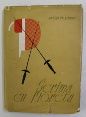 SCRIMA CU FLORETA de ANGELO PELLEGRINI , 1963 foto