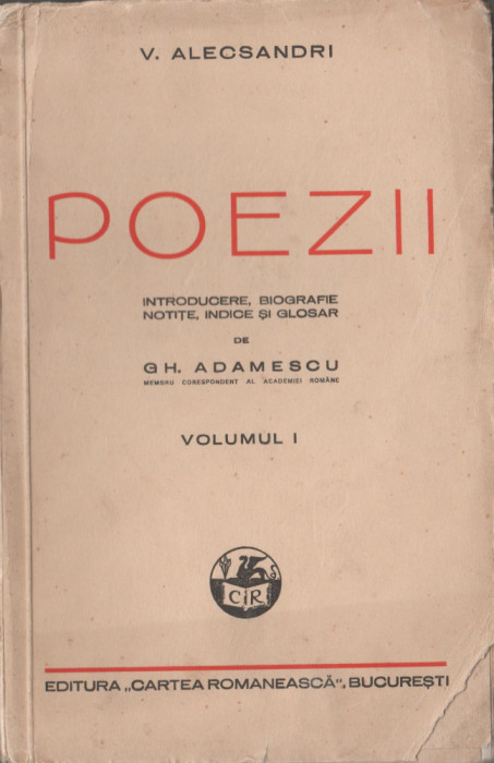 Vasile Alecsandri - Poezii (vol. I, editie Gh. Adamescu))