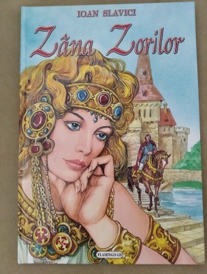 Z&amp;acirc;na zorilor - Ioan Slavici (ediție ilustrată) foto