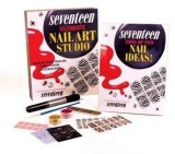 Seventeen: Ultimate Nail Art Studio | Editors of Seventeen Magazine, Running Press