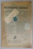 JURISPRUDENTA GENERALA , PUBLICATIUNE TRILUNARA DE JURISPRUDENTA ROMANA SI STRAINA , NR. 4, 1944