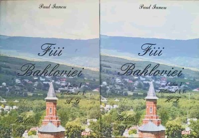 FIII BAHLOVIEI VOL1-2-PAUL IANCU-236842 foto