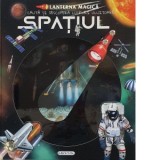 Lanterna magica - Spatiul