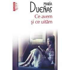 Ce avem si ce uitam (editie de buzunar), Mar&iacute;a Due&ntilde;as