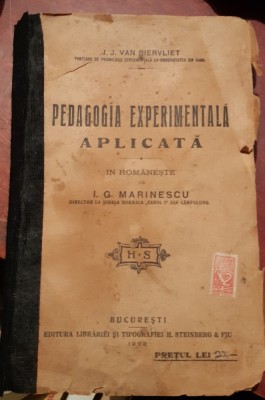 PEDAGOGIE EXPERIMENTALA APLICATA I G MARINESCU 1928 foto