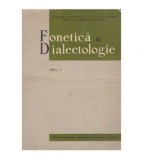 Cumpara ieftin Institutul de lingvistica din Bucuresti - Fonetica si dialectologie