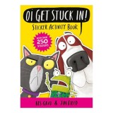 Oi Get Stuck In! Sticker Activity Book