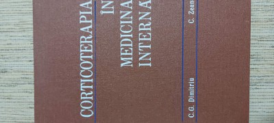 Corticoterapia in medicina interna - C. G. Dimitriu, C. Zeana foto