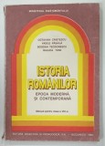 ISTORIA ROMANILOR , EPOCA MODERNA SI CONTEMPORANA , MANUAL PENTRU CLASA A VIII-a de OCTAVIAN CRISTESCU ... RALUCA TOM , 1993
