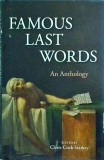 Cumpara ieftin Famous Last Words Anthology - Filosofie, Limba Engleza, Coperta Cartonata, Stare Buna