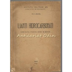 Lianti Hidrocarbonati - E. Paunel - Tiraj: 450 Exemplare