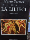 Marin Sorescu - La lilieci, cartea a cincea (editia 1995)