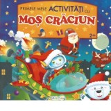 Primele mele activitati cu Mos Craciun