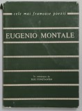EUGENIO MONTALE - VERSURI , COLECTIA ' CELE MAI FRUMOASE POEZII ' , NR. 93, 1967